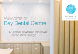 Downtown Vancouver Dentist | Bay Dental Centre at 555 West Georgia