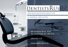 New Westminster Sedation & General Dentistry-New Westminster  Dentist